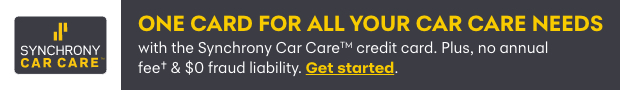 Synchrony Car Care. One card for all your car care needs with the Synchrony Car Care™ credit card. Plus, no annual fee† & $0 fraud liability. Get started.